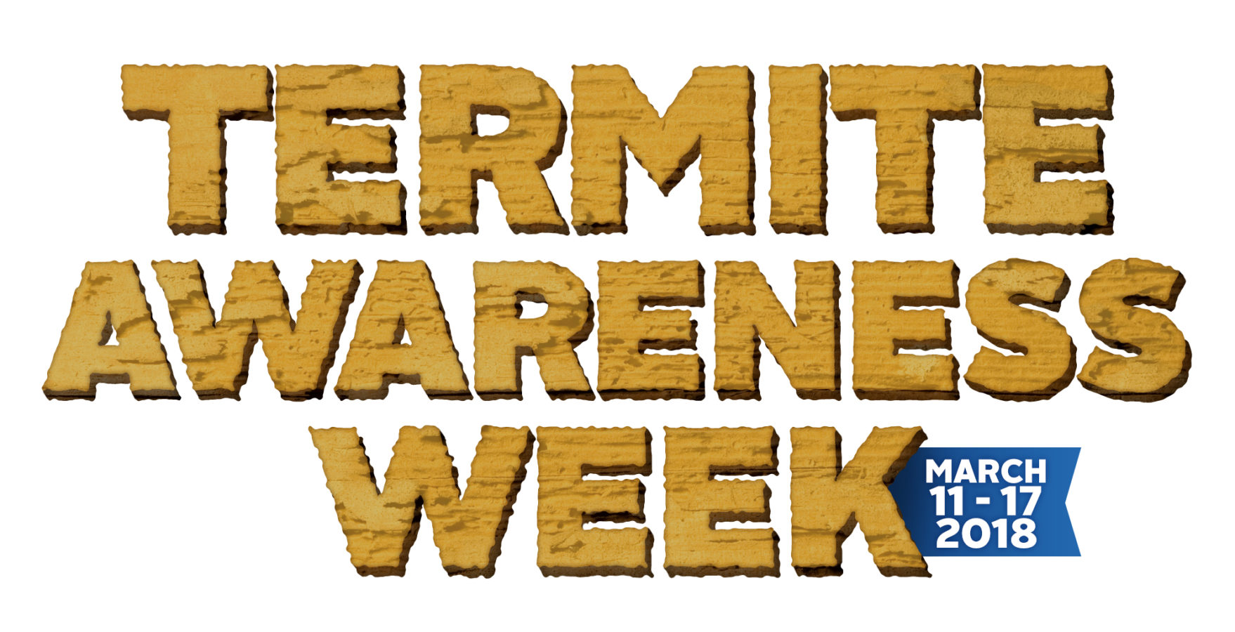 A1 Exterminators Termite Awareness Week